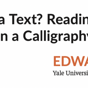 Banner for "RFG Talk: Is a Tekagami a Text? Reading the Fragmentary in a Calligraphy Album