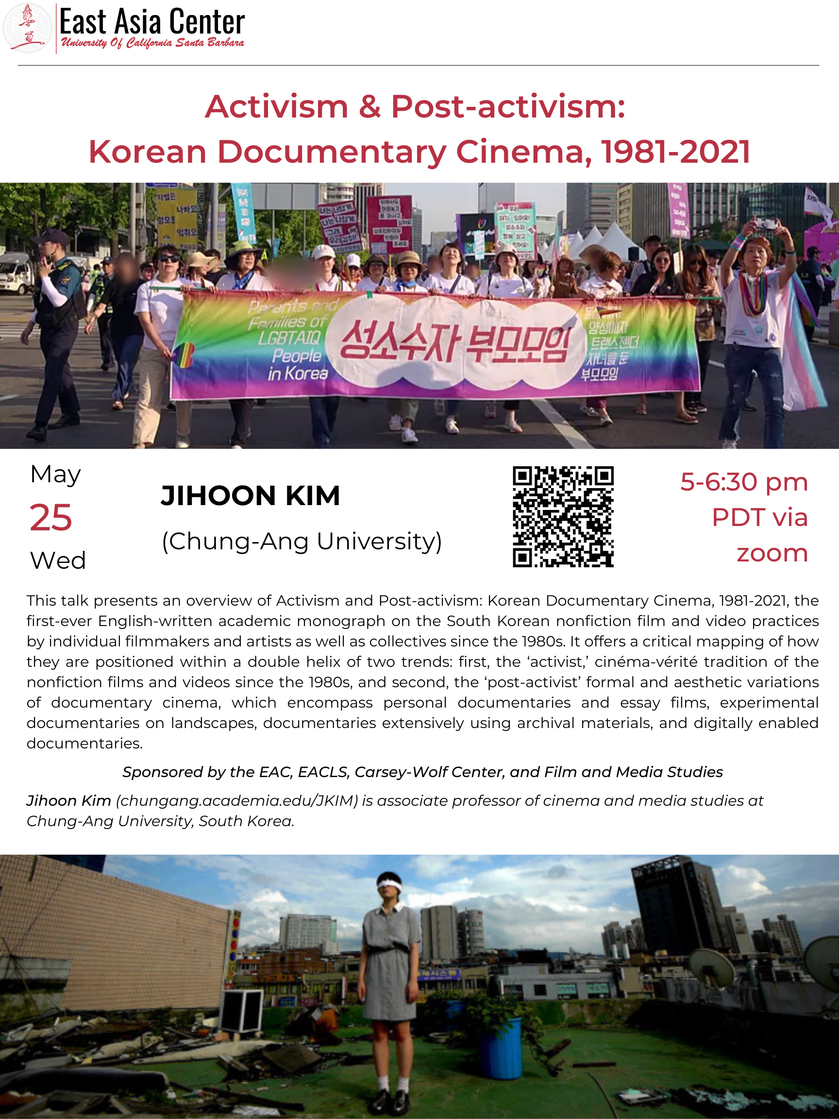 Flyer for "Activism & Post-activism: Korean Documentary Cinema, 1981-2021" by Jihoon Kim on 5/25/22 from 5-6:30 on Zoom